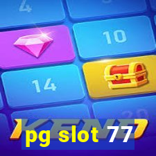 pg slot 77