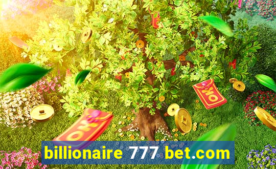 billionaire 777 bet.com