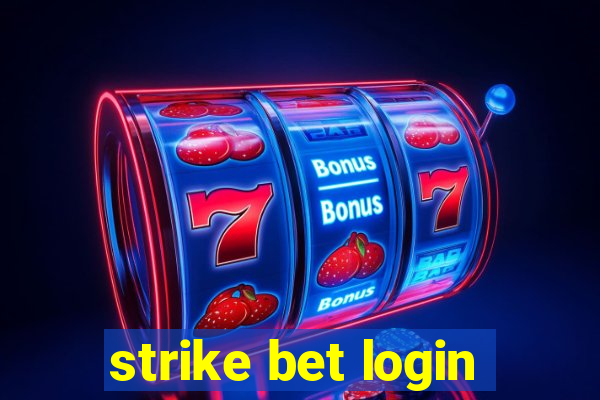 strike bet login