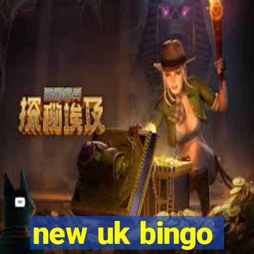 new uk bingo