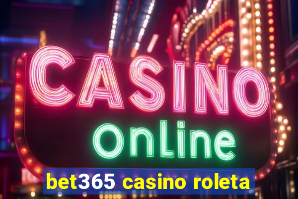 bet365 casino roleta