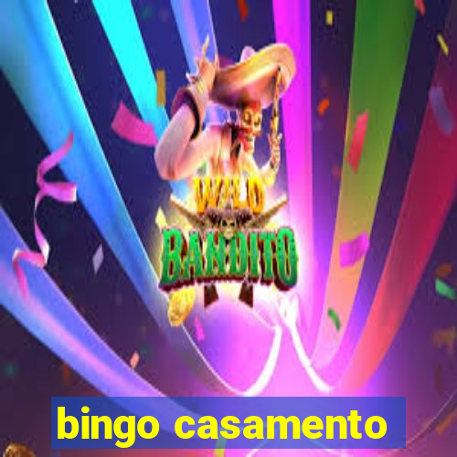 bingo casamento