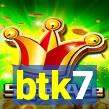 btk7