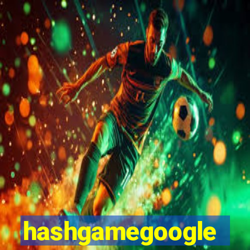 hashgamegoogle