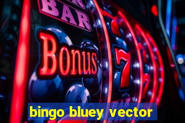 bingo bluey vector