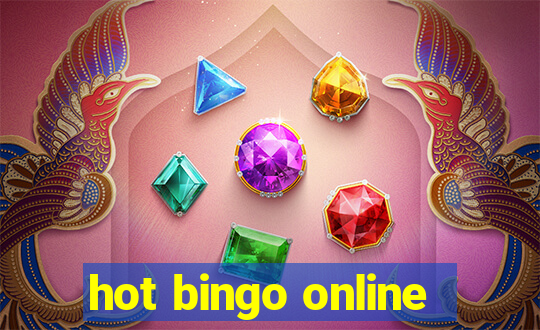 hot bingo online