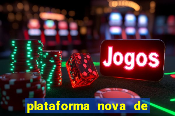 plataforma nova de jogos para ganhar dinheiro