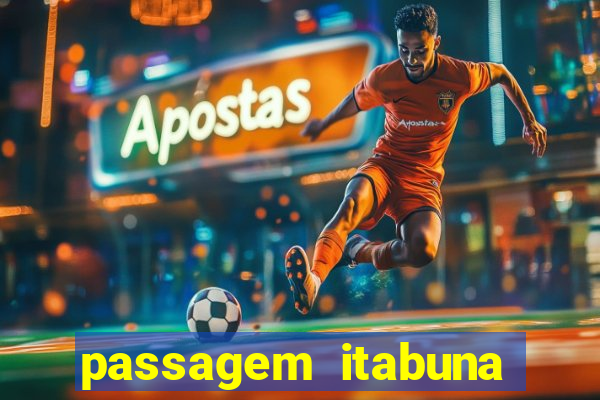 passagem itabuna porto seguro