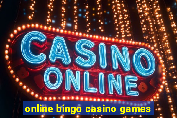 online bingo casino games