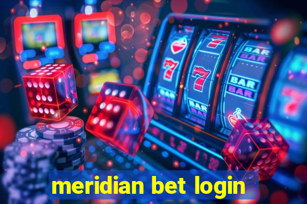 meridian bet login