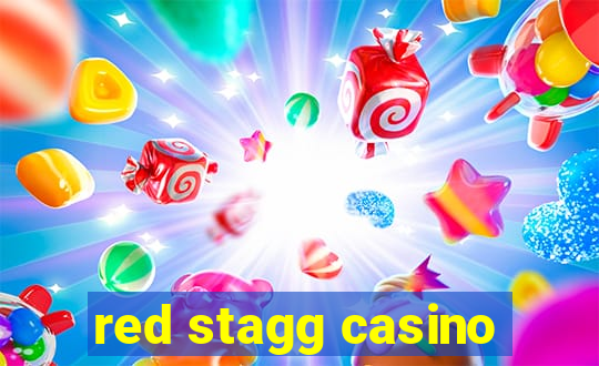 red stagg casino