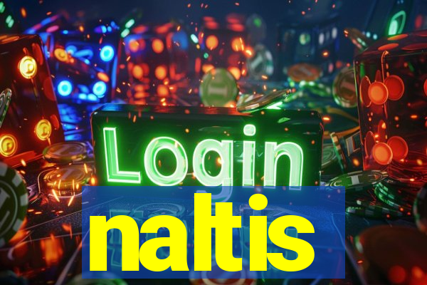 naltis