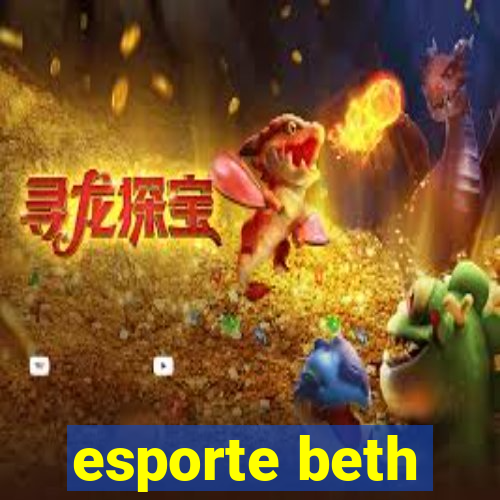 esporte beth