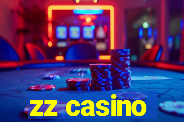 zz casino