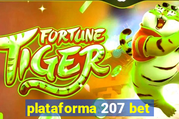 plataforma 207 bet