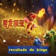 resultado do bingo online de hoje