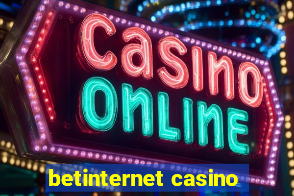 betinternet casino