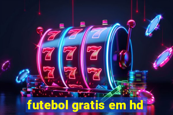 futebol gratis em hd