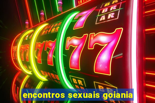 encontros sexuais goiania