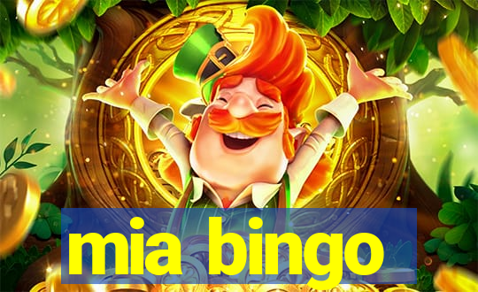 mia bingo