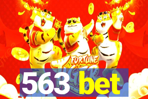 563 bet