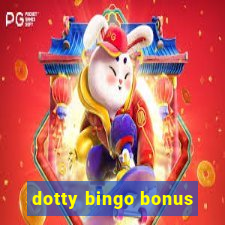 dotty bingo bonus