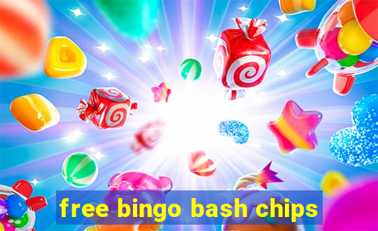 free bingo bash chips