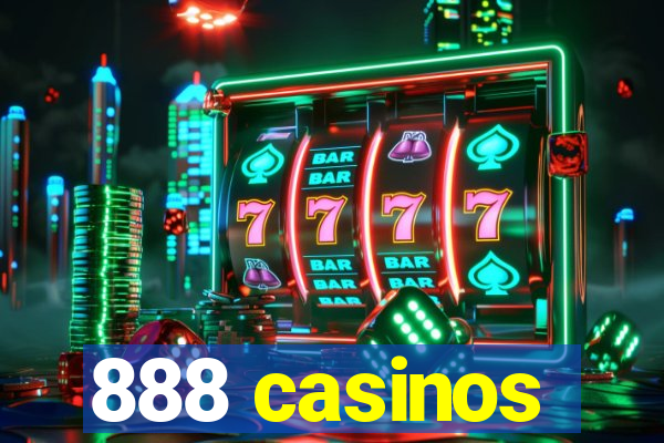 888 casinos