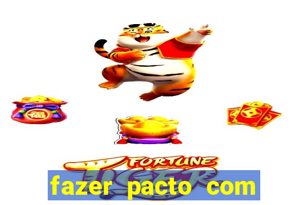 fazer pacto com s茫o cipriano