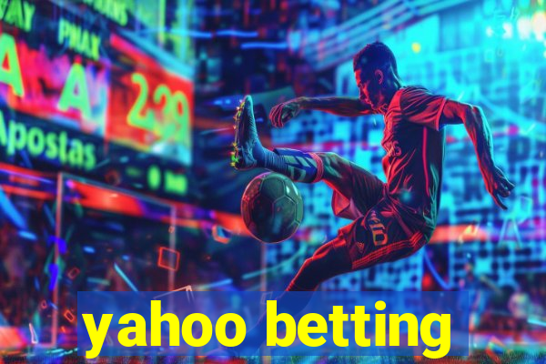 yahoo betting