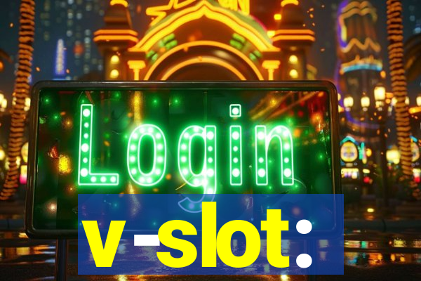 v-slot: