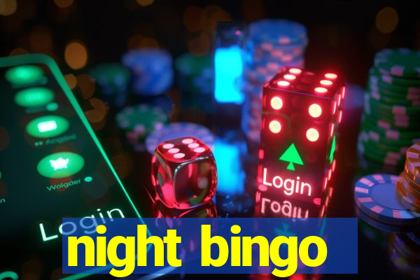 night bingo