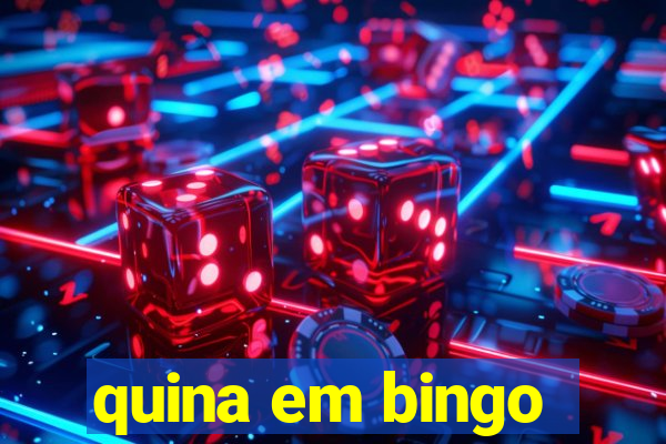 quina em bingo