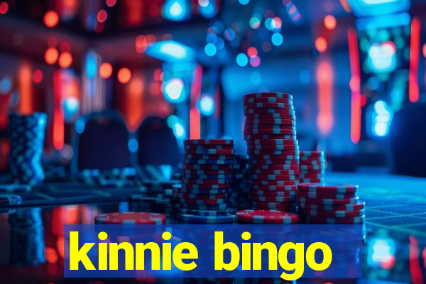 kinnie bingo