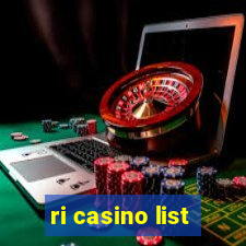 ri casino list