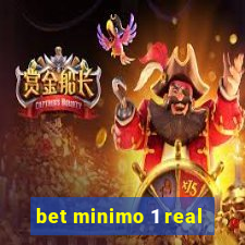 bet minimo 1 real