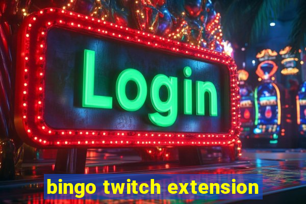 bingo twitch extension