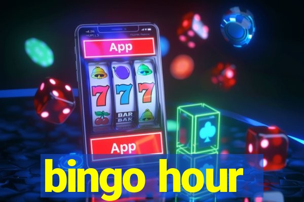 bingo hour