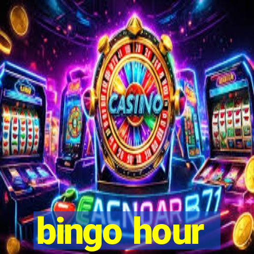 bingo hour