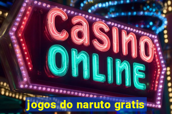 jogos do naruto gratis