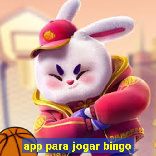 app para jogar bingo