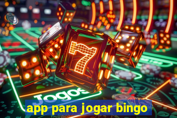 app para jogar bingo