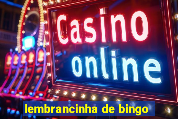 lembrancinha de bingo