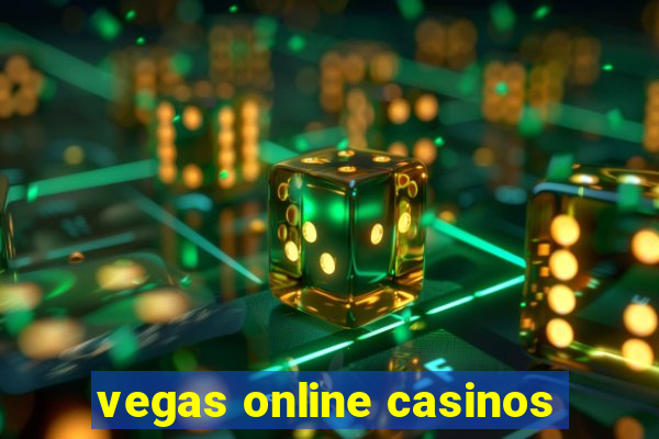 vegas online casinos