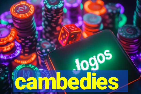 cambedies