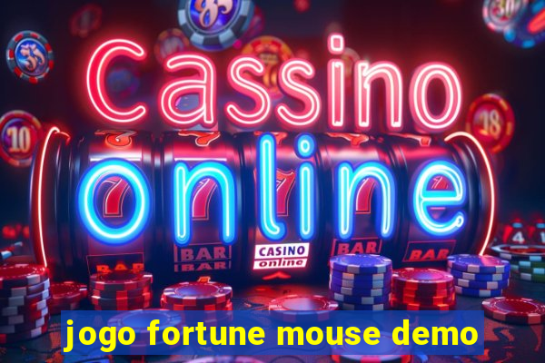 jogo fortune mouse demo