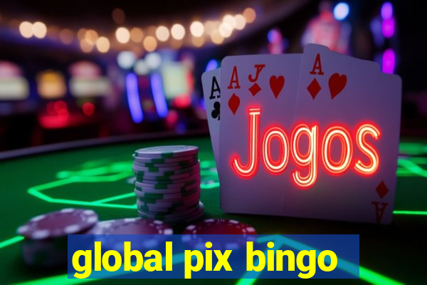 global pix bingo