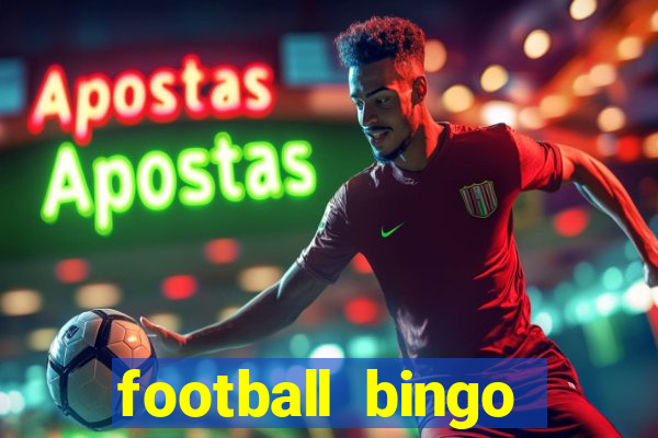 football bingo online - play now