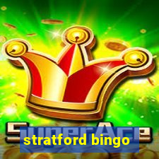 stratford bingo