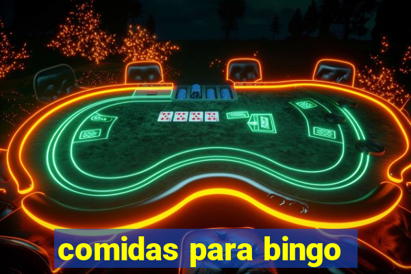 comidas para bingo